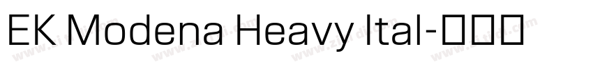 EK Modena Heavy Ital字体转换